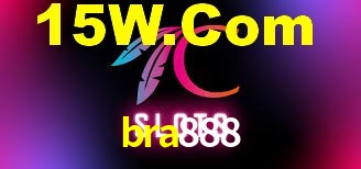 bra888,bra888 plataforma